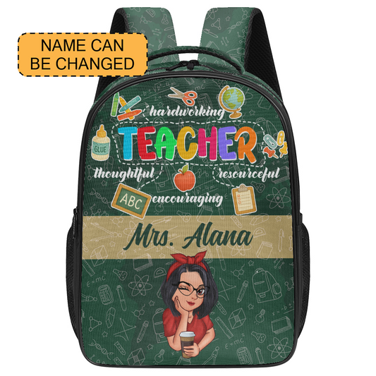 Hardworking, Thoughtful, Resourceful, Encouraging Teacher - Large Capacity Backpack V4 BPV407