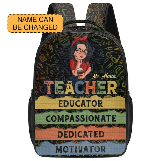 Teacher Educator Compassionate Dedicated Motivator - Large Capacity Backpack V4 BPV406