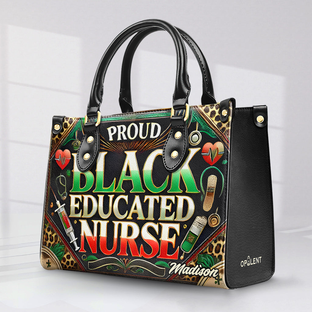 Proud Black Educated Nurse - Personalized Leather Handbag BLQ12