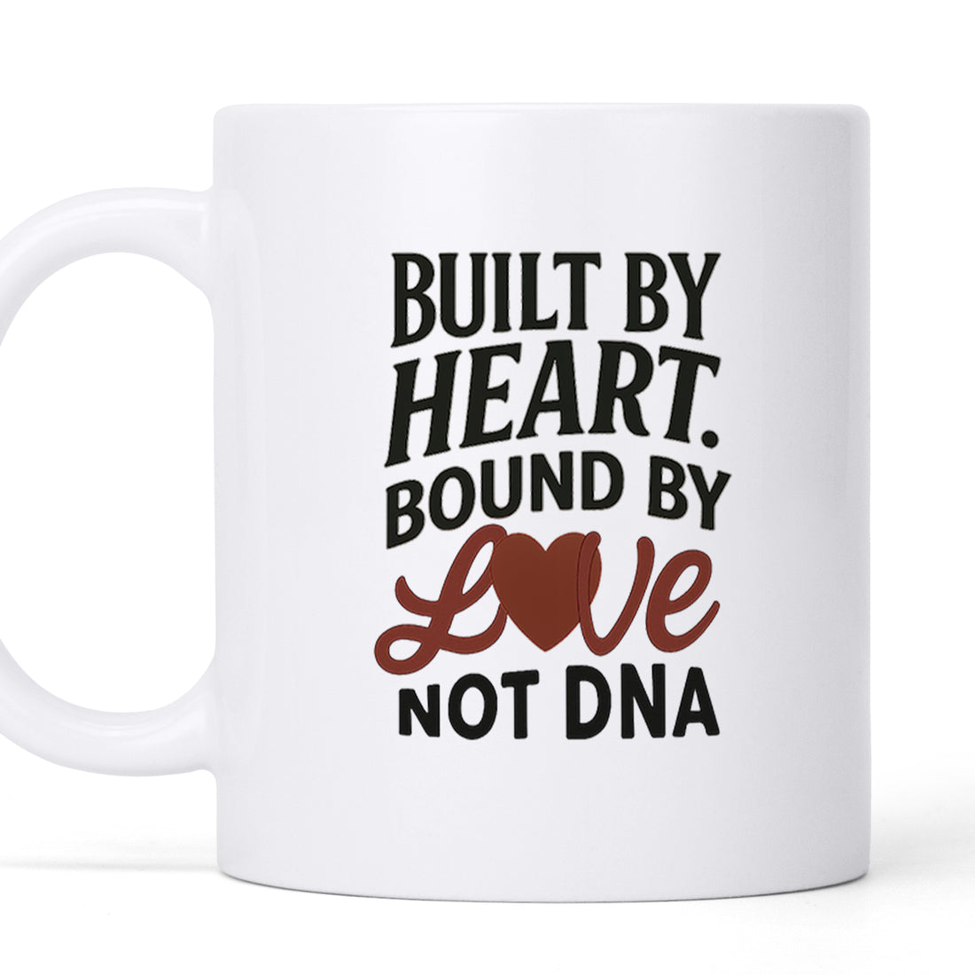 Love not DNA - Personalized Custom Coffee Mug MUG23