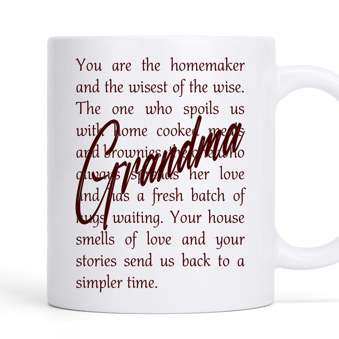 Grandma You Are The Homemaker And The Wisest Of The Wise - Personalized Custom Coffee Mug MUG63