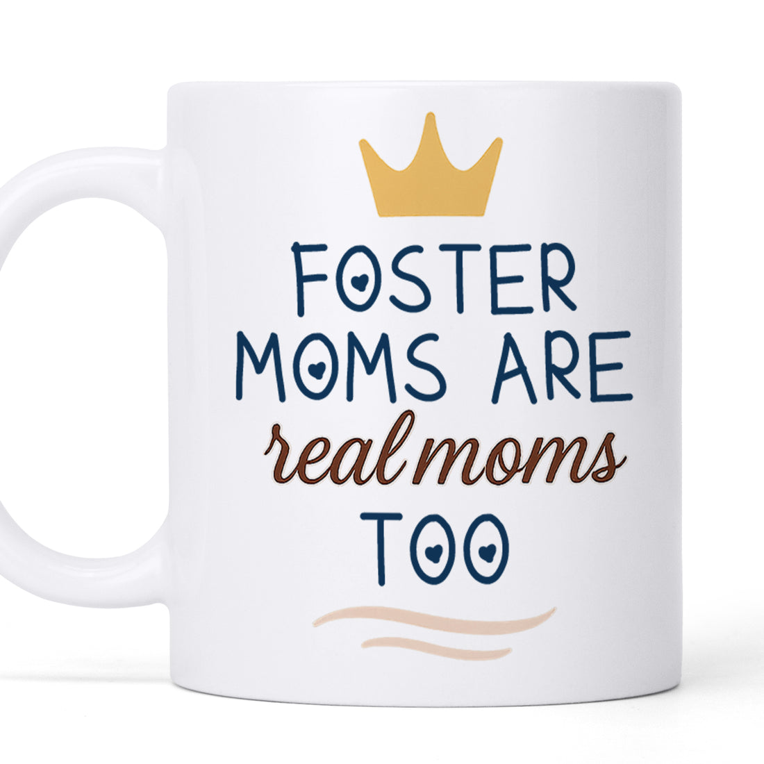 Foster Moms - Personalized Custom Coffee Mug MUG09