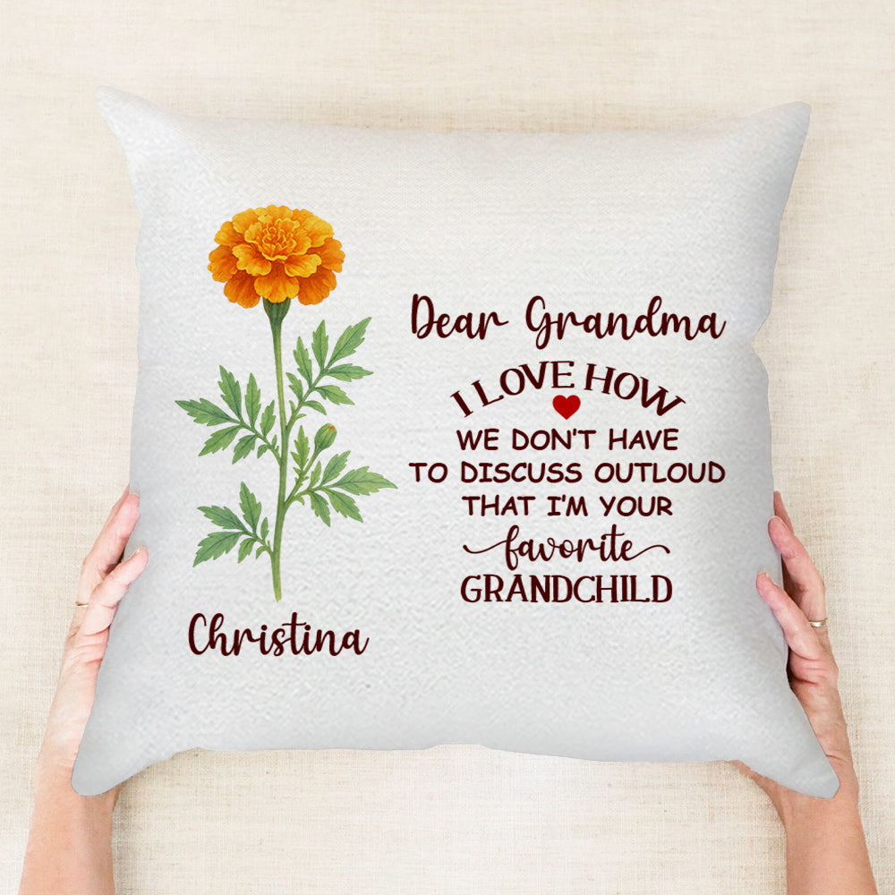Dear Grandma I'm Your Favorite Grandchild - Personalized Throw Pillow PL24