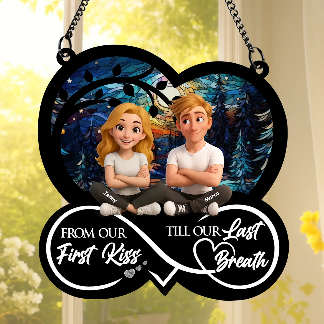 From Our First Kiss Till Our Last Beath - Personalized Custom Suncatcher SUN05
