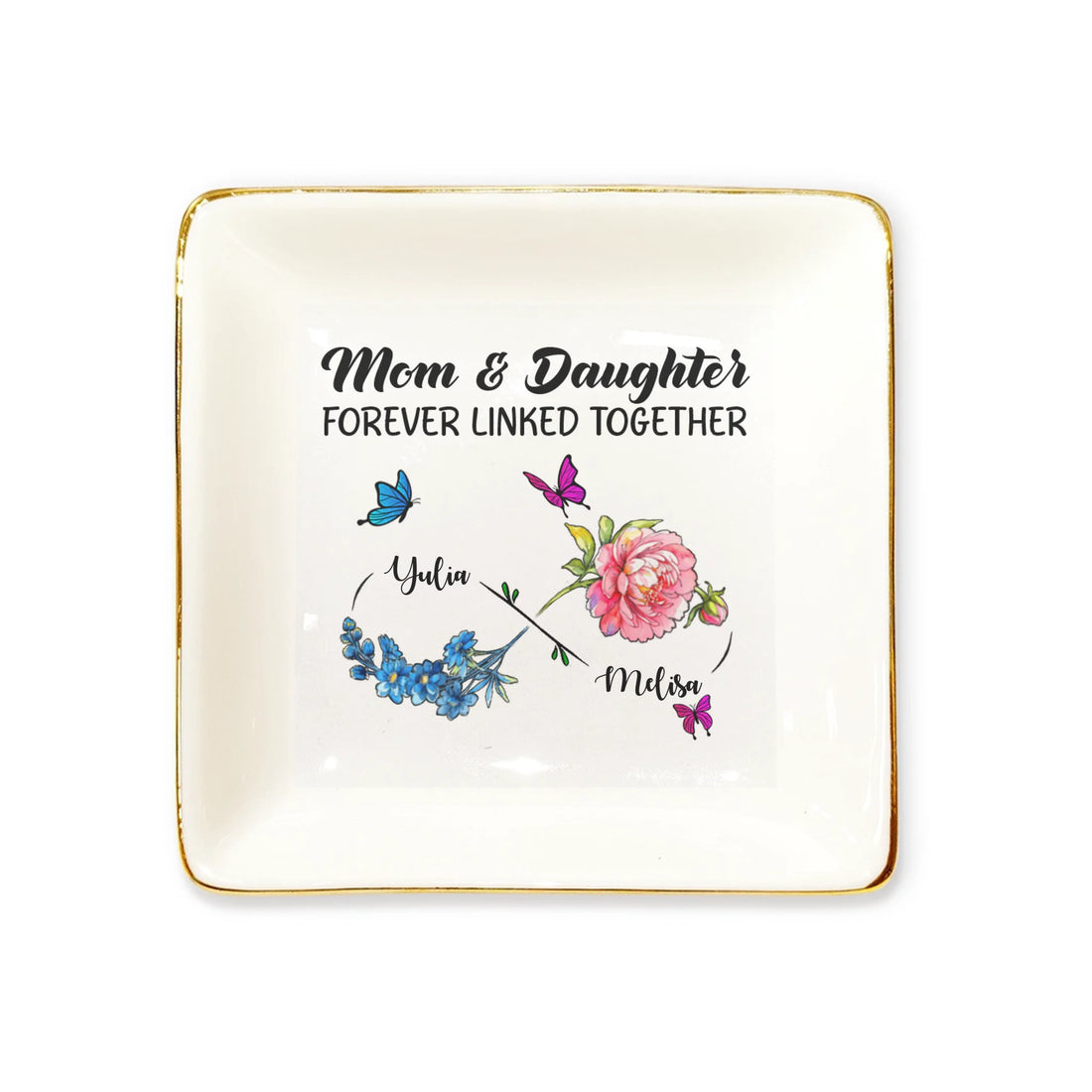 Mother and Daughter forver linked together - Personalized Ceramic Ring Dish RD04