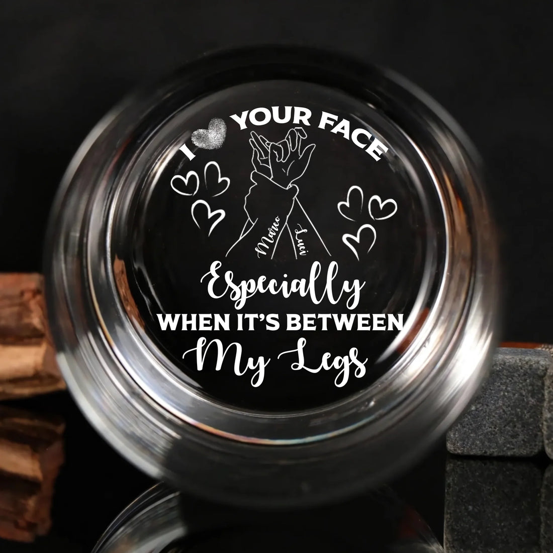 I love your Face - Personalized Engraved Whiskey Glass EGL02