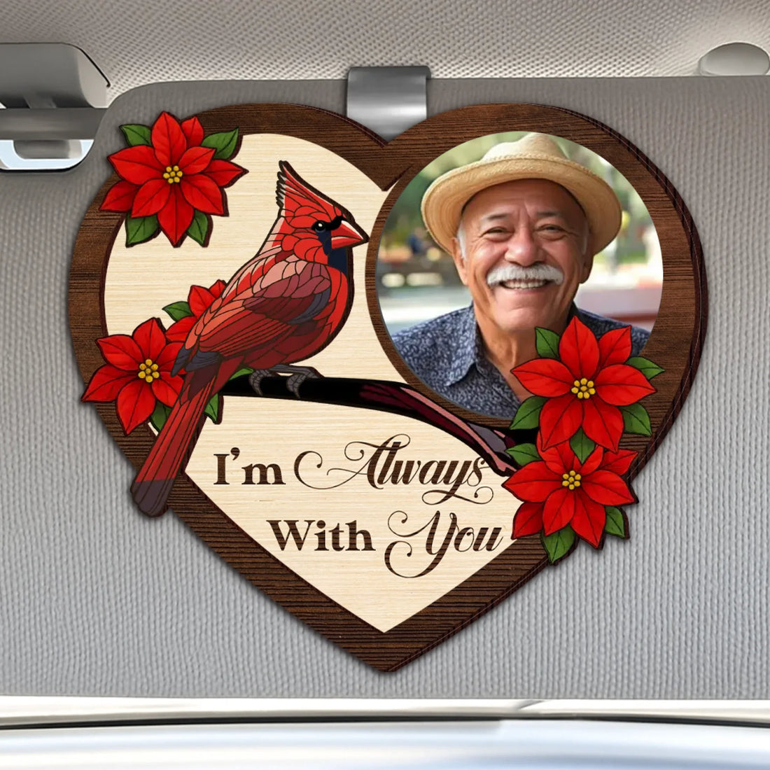 I'm Always With You - Personalized Custom Shaped Car Visor Clip CVC01