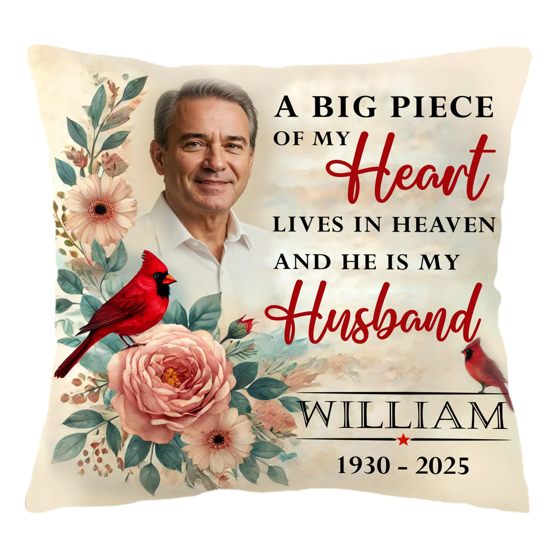 A Big Piece Of My Heart Lives In Heaven - Personalized Throw Pillow PL08