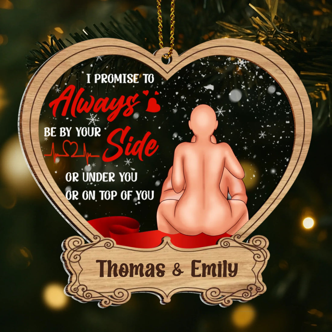 I Promise To Always By Your Side - Personalized Transparent Acrylic & Wood Ornament AWO36