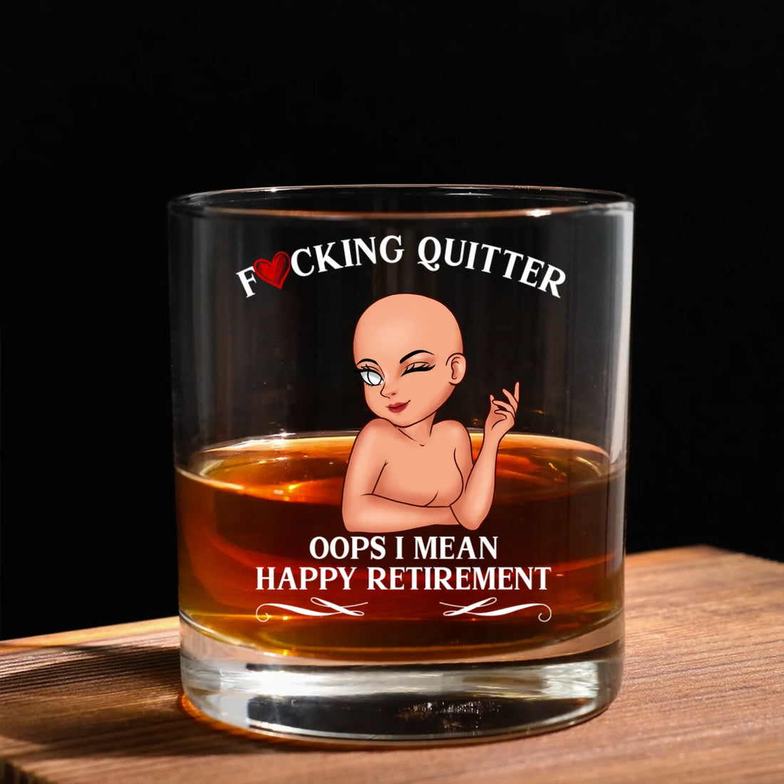F-cking Quitter- Round Whiskey Glass GL19