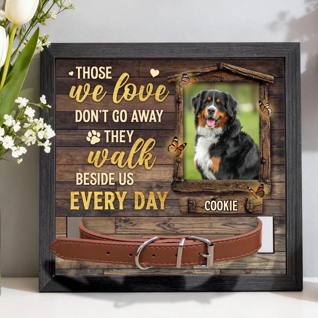 They're Beside Us - Personalized Pet Memorial Sign