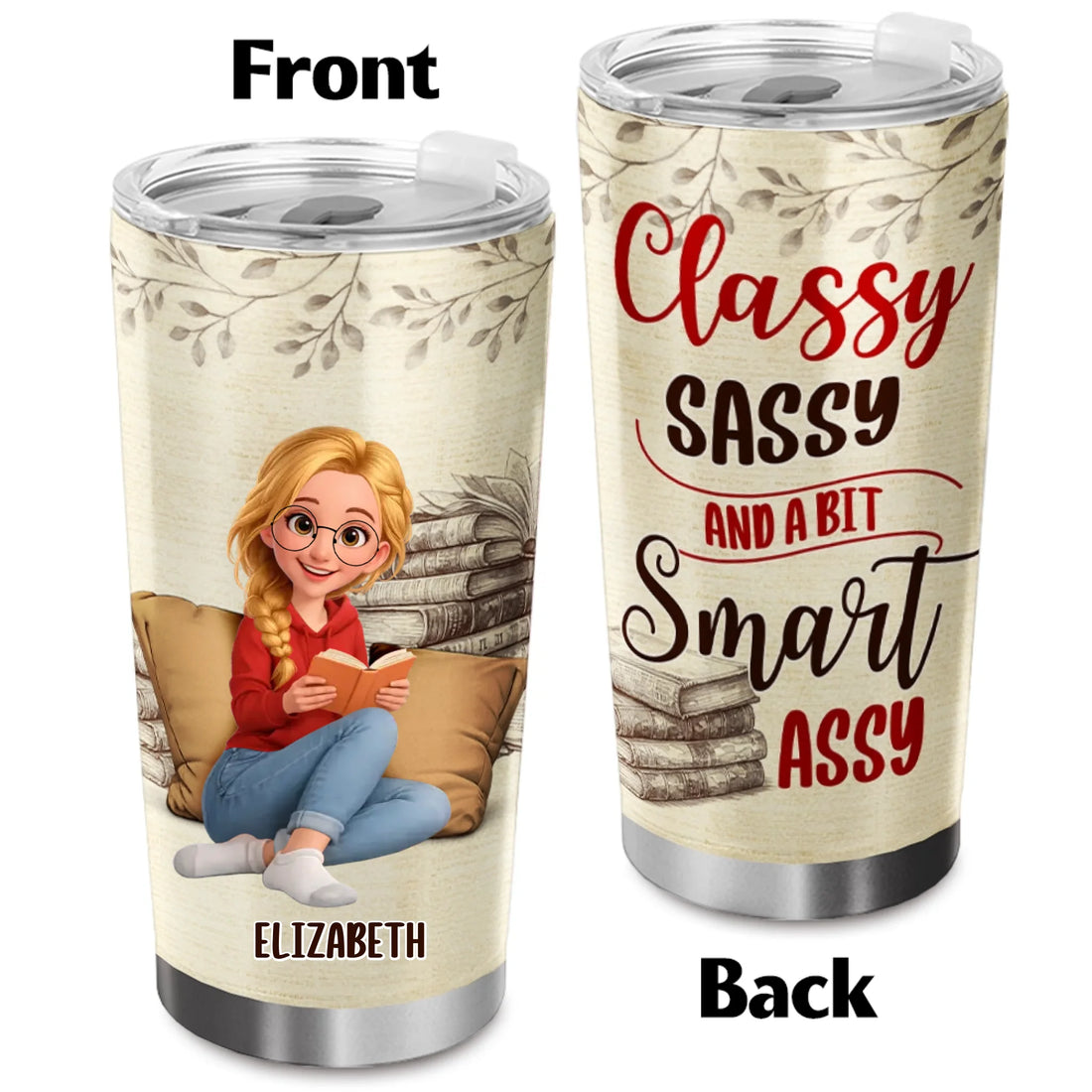 Classy Sassy - Personalized Book Lovers' Tumbler