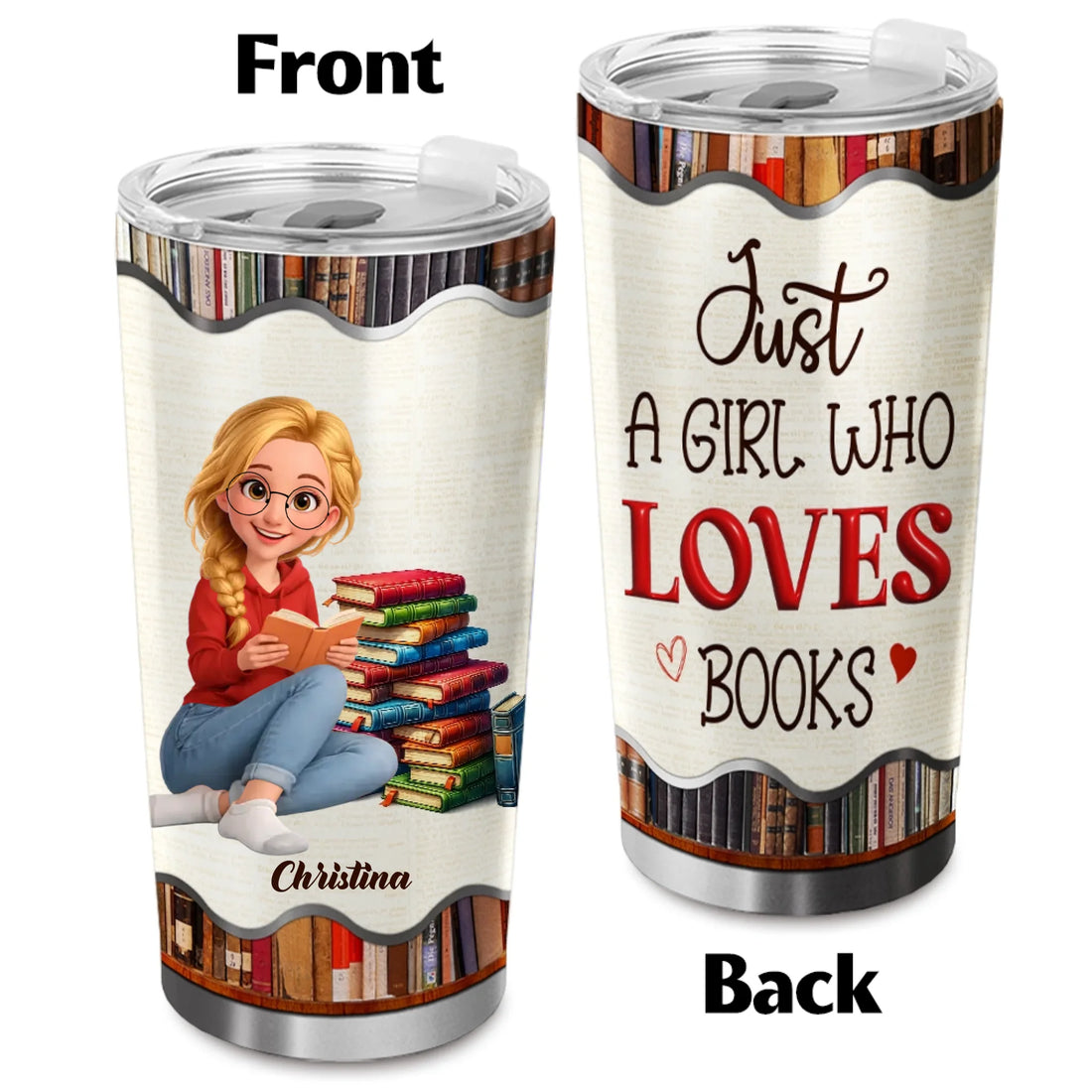 A Girl Loves Books - Personalized Book Lovers' Tumbler