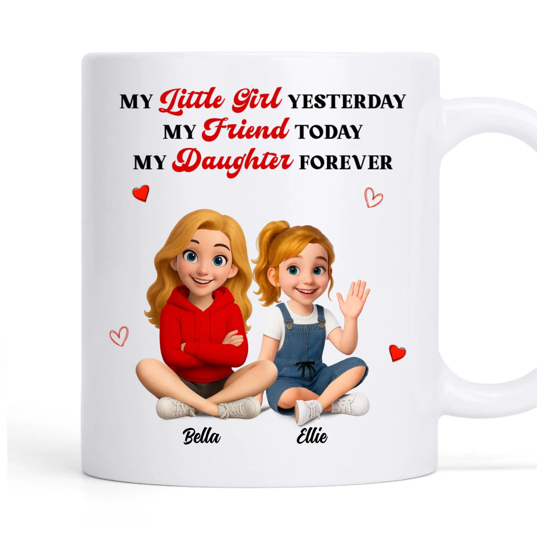 My Little Girl - Personalized Coffee Mug