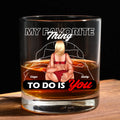 My Favorite Thing Personalized Whiskey Glass