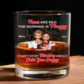 Kisses Are Red Personalized Whiskey Glass
