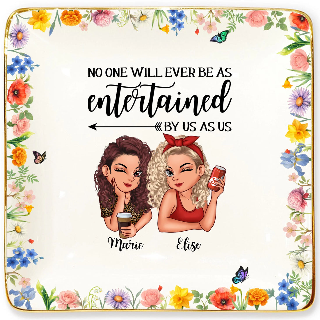 No One Entertained - Personalized Ceramic Ring Dish