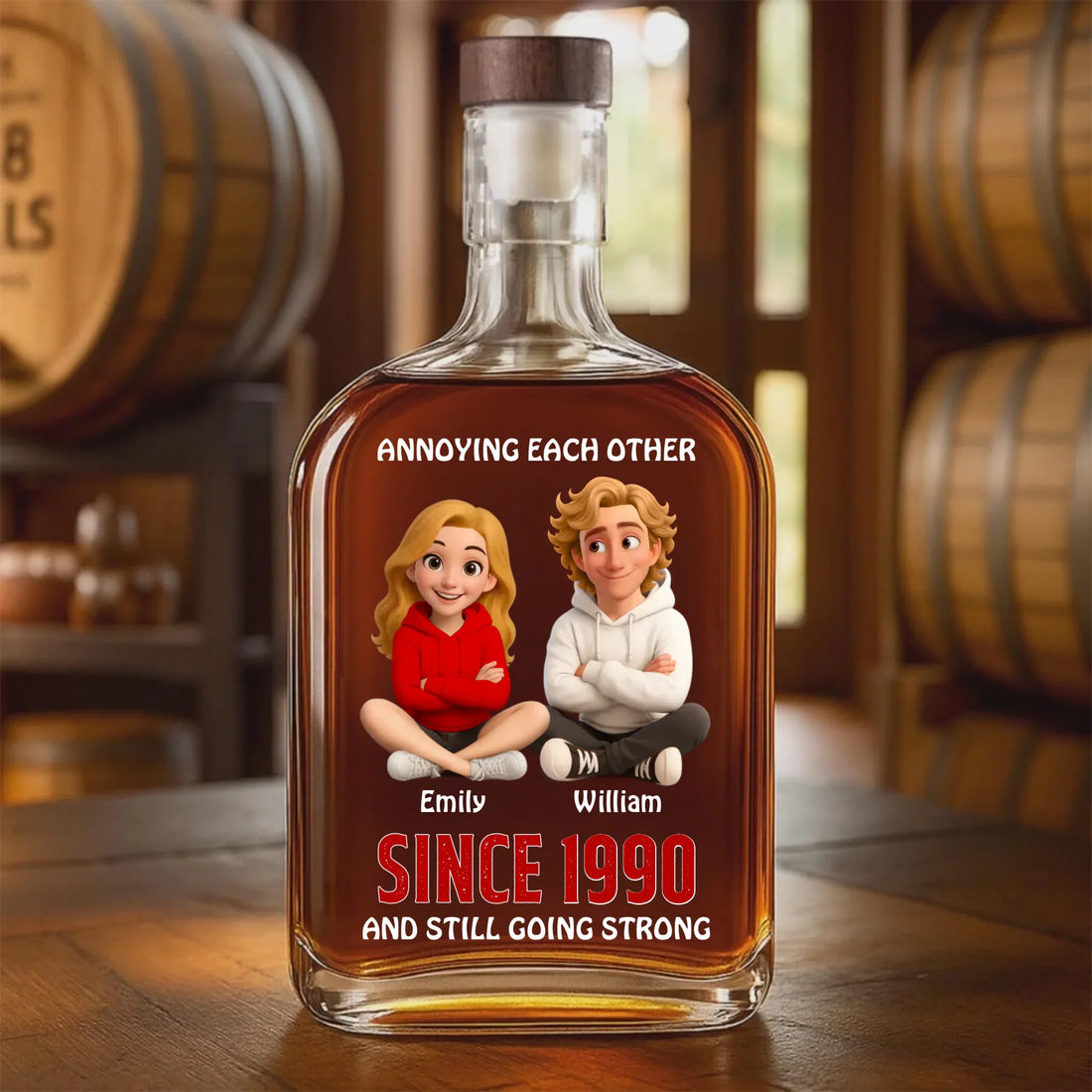 Annoying Each Other - Personalized Whiskey Bottle