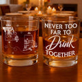 Never Too Far Personalized Whiskey Glass For Long Distance Couples