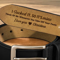 Funny engraved leather belt with hidden romantic message