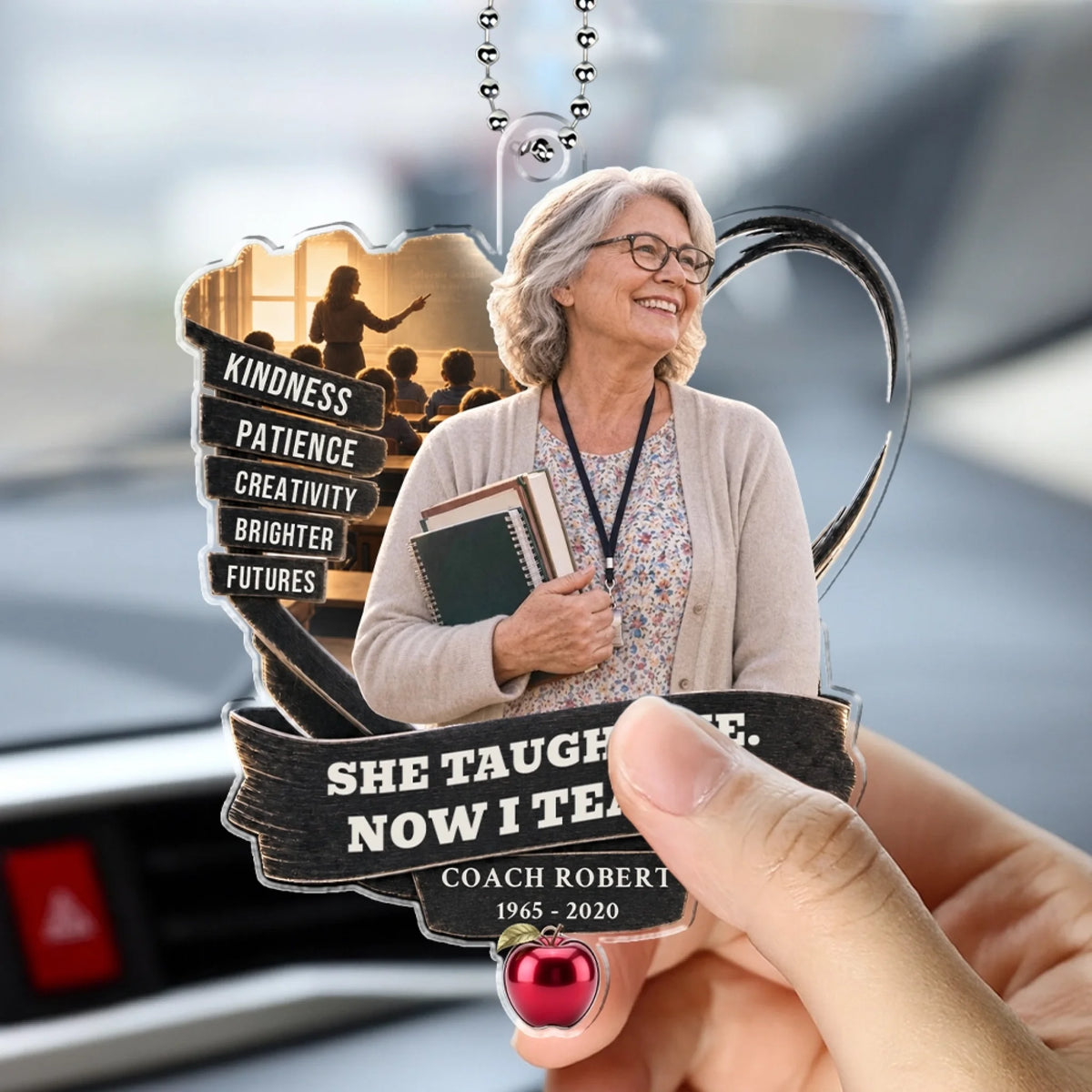 Teacher memorial car hanger with photo, apple and She Taught Me, Now I Teach