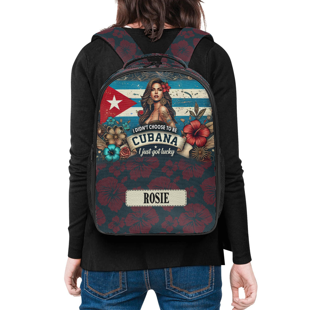 I didn't choose to be Cubana, I just got lucky  - Large Capacity Backpack V4 BPCUB01V4